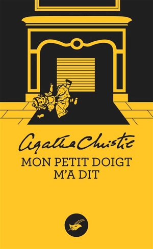 Mon petit doigt m'a dit - Agatha Christie
