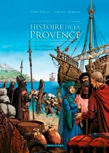 Histoire de la Provence, des Alpes à la Côte d'Azur. Vol. 4. L'affirmation d'une principauté - Thierry Pécout