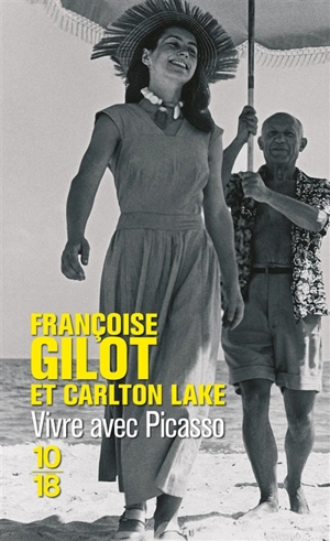 Vivre avec Picasso - Françoise Gilot