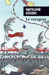 Le voyageur - Sôseki Natsume