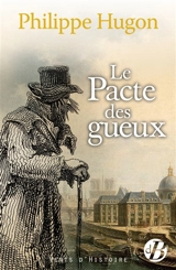 Le pacte des gueux - Philippe Hugon