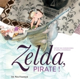 Zelda, pirate ! - Pieter van Oudheusden