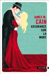 Assurance sur la mort - James Mallahan Cain