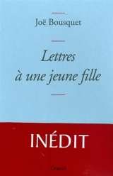 Lettres à une jeune fille - Joë Bousquet