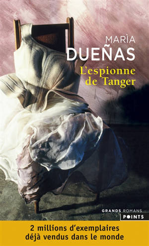 L'espionne de Tanger - Maria Duenas