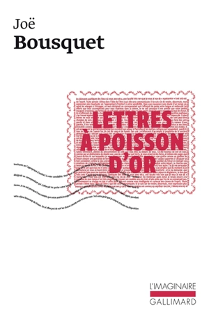 Lettres à Poisson d'Or - Joë Bousquet
