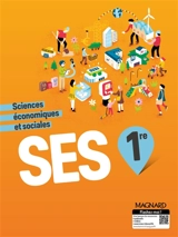 SES 1re : sciences économiques et sociales : programme 2019