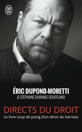 Directs du droit - Eric Dupond-Moretti
