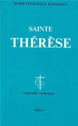 Sainte Thérèse - Marie-Dominique Poinsenet
