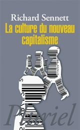 La culture du nouveau capitalisme - Richard Sennett