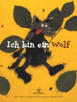 Ich bin ein Wolf - Florence Jenner-Metz