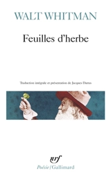 Feuilles d'herbe - Walt Whitman