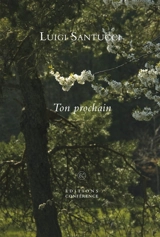 Ton prochain - Luigi Santucci
