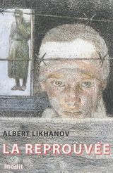 La réprouvée - Albert Likhanov