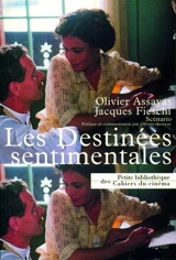 Les destinées sentimentales - Jean-André Fieschi