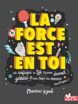 La force est en toi - Matthew Syed