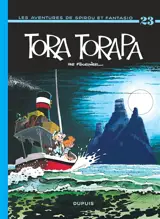 Spirou et Fantasio. Vol. 23. Tora-Torapa - Jean-Claude Fournier