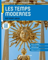 Les temps modernes : XVIe-XVIIIe siècle - Etienne Bourdeu