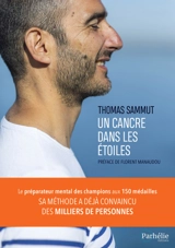Un cancre dans les étoiles - Thomas Sammut