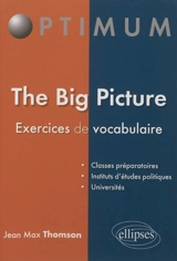 The Big Picture : exercices de vocabulaire - Jean-Max Thomson