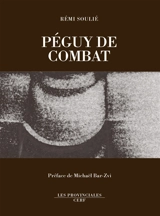 Péguy de combat - Rémi Soulié