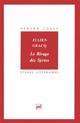 Julien Gracq, Le rivage des Syrtes - Gérard Cogez