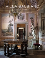 Villa Balbiano : Italian opulence on lake Como - Ruben Modigliani