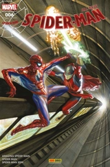 All-New Spider-Man, n° 6. Amazing Spider-Man : l'ascension : aller simple. Amazing Spider-Man : l'ascension : jeu de pouvoirs - Dan Slott