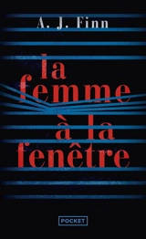 La femme à la fenêtre - A.J. Finn