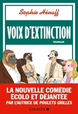 Voix d'extinction - Sophie Hénaff