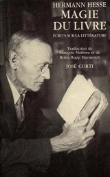 Magie du livre : écrits sur la littérature - Hermann Hesse