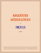 L'ami - Tiffany Tavernier