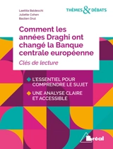 Comment les années Draghi ont changé la Banque centrale européenne - Laetitia Baldeschi