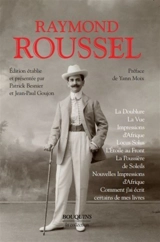 La doublure. La vue. Impressions d'Afrique - Raymond Roussel