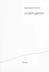 Un petit garçon - Emmanuel Darley