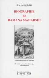 Biographie de Ramana Maharshi : première biographie de référence - B.V. Narasimha