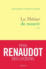 Le métier de mourir - Jean-René Van der Plaetsen