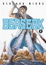 Berserk. Vol. 4 - Kentaro Miura