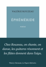 Ephéméride : le temps passe et fait mes rides - Valérie Rouzeau