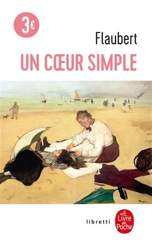 Un coeur simple - Gustave Flaubert