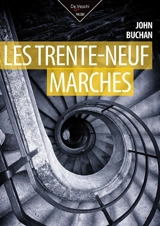Les trente-neuf marches - John Buchan