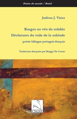 Rasgos no véu da solidao. Déchirures du voile de la solitude - Judivan Vieira