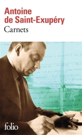 Carnets - Antoine de Saint-Exupéry