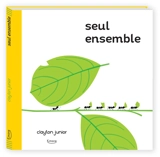 Seul ensemble - Clayton Junior