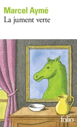 La Jument verte - Marcel Aymé
