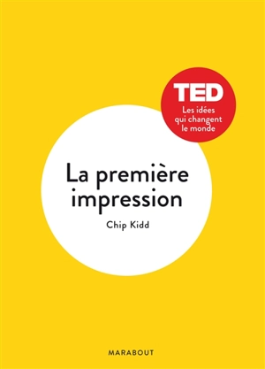 La première impression - Chip Kidd