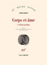 Corps et âme - Frank Conroy