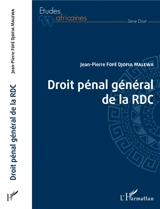 Droit pénal général de la RDC - Jean-Pierre Fofé Djofia Malewa