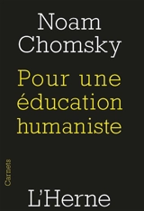 Pour une éducation humaniste - Noam Chomsky