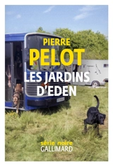 Les jardins d'Eden - Pierre Pelot
